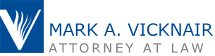 Mark A. Vicknair: Attorney at Law