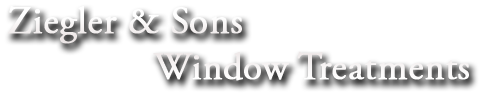 Ziegler and Sons Window Treatment, Inc logo